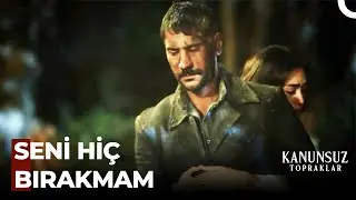 Seninle Her Yerde Güvendeyim - Kanunsuz Topraklar