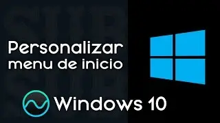 Personalizar menú inicio en WINDOWS 10