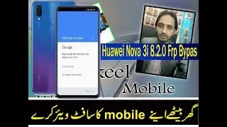 Huawei Nova 3i 8.2.0 Frp Bypass !! INE-LX2 Frp Bypass 2019 !! by m shakeel