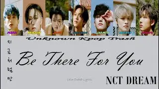 NCT DREAM - 지금처럼만 (Be There For You) Color Coded Lyrics