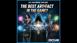DCUO The Best Dps Artifact On The Game