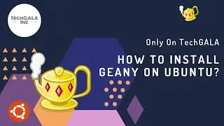 How to install Geany on Ubuntu  20.04 and 21.04?