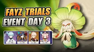 Fayz Trials (Day 3) | Genshin Impact
