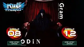 [PUMP IT UP PHOENIX] Odin (오딘) S8, S12