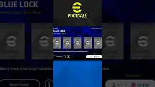 TRIK GACHA EVENT BLUE LOCK EFOOTBALL 2024 #efootball #shorts