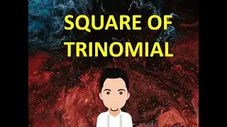 Square of Trinomial
