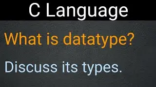 What is Datatype in C language | Datatype and its type in C programing in hindi  Lurn Today