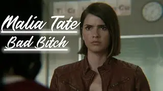 Malia Tate | Bad Bitch