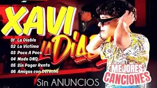 🇲🇽Xavi Mix Grandes Éxitos 2023-2024|La Diabla,La víctima|Lo Mejor De Xavi🌀