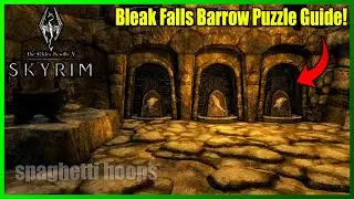 Skyrim - Bleak Falls Barrow Puzzle Guide