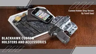 Gun Stock Reviews - Blackhawk Custom Holster Shop