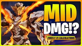 How *STRONG* is Firefly? | Firefly v1 Calculations & Analysis | Honkai Star Rail