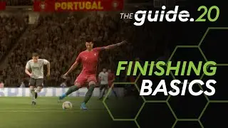 Start scoring CONSISTENTLY by understanding the finishing basics! | FIFA 20 Attacking Tutorial