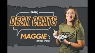Desk Chats: Maggie - HR Generalist