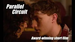 Parallel Circuit | Gay Teen Short Film