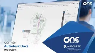 OneCAD | Giới thiệu về Autodesk Docs