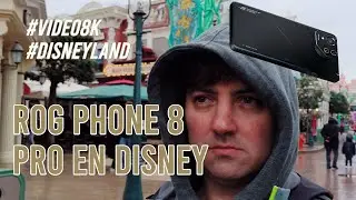 ROG Phone 8 Pro RECORDS SPECTACULAR 8K at DISNEYLAND PARIS 🏰🎞️