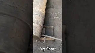 Machine Shaft #BigShaft #youtubeshorts #shoetsvideo
