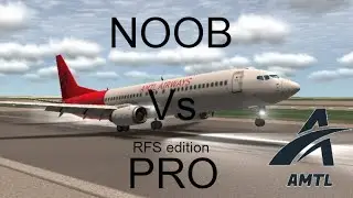Noob vs Pro RFS edition