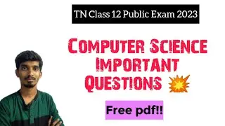12th Computer science Important Questions|Public Exam 2023
