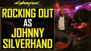 Cyberpunk 2077 - Rocking Out as Johnny Silverhand in his Band Samurai