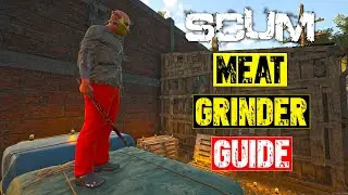 Scum - The Ultimate Survival Challenge - How To Survive on The Meat Grinder