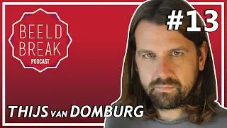 BeeldBreak Podcast #13 - Thijs van Domburg