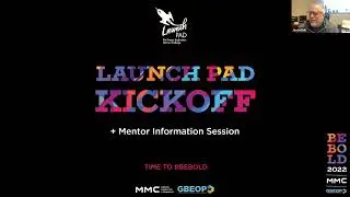 2022 Launch Pad Mentor Kick-Off Event
