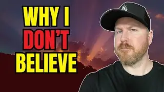 7 Reasons Why I Don't Believe in God