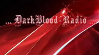 Dark Blood Radio Promo