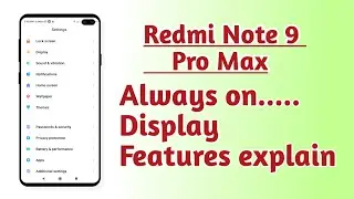 Redmi Note 9 Pro Max , Always on Display setting features explain How to use