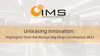 Unleasing Innovation: Highlights from Ruckus Big Dogs Conference 2023