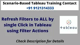 Refresh Filters to ALL by single Click in Tableau using Filter Actions
