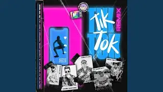 Tik Tok (feat. Candela Music & Major Musik) [Remix]