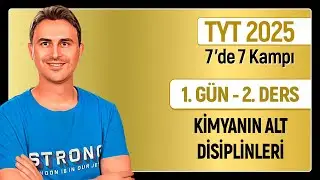 🎯 SUB-DISCIPLINES OF CHEMISTRY | Day 1 - Lesson 2 | TYT Chemistry Camp in 34 Days | 2025