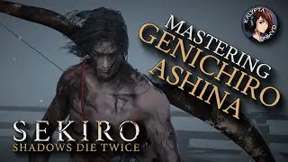 Genichiro Ashina. No resurrection. No heals. Sekiro First Time Player.