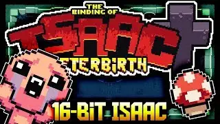 16-Bit Lost Run - Modded Afterbirth+