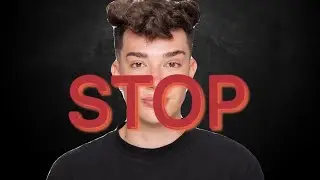 James Charles It's Time To Stop