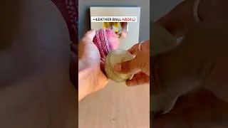 Leather Cricket Balls Hack⚾️.. 