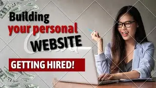 Part 6/13: Getting Hired - Build a Personal Website