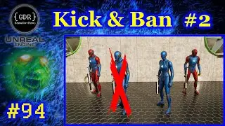 Kick & Ban Players - PART 2 - #94 - Make a Multiplayer Game in Unreal Engine 5