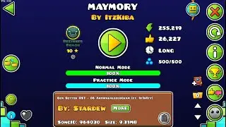 Maymory 100%!!! | Geometry Dash