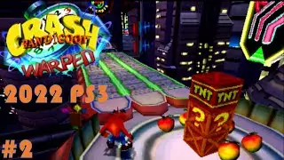 Crash Bandicoot: 3 Warped Gameplay Walkthrough 2022 (PS3) #2 😘