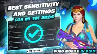 New Best Sensitivity and Settings Xiaomi Mi 10T!!! | NEW UPDATE In v3.3 Pubg Mobile Sensitivity 2024