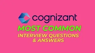 Cognizant Interview Questions and Answers for 2025