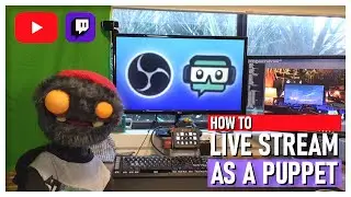 HOW TO LIVE STREAM AS A PUPPET??? (in 7 easy steps!) 