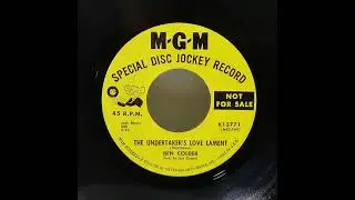 The Undertaker's Love Lament - Ben Colder (Sheb Wooley)