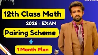 12th Class Math || 2nd Year Math Pairing Scheme 2026 - 1 Month Plan 