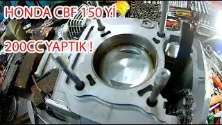 Honda Cbf 150'yi 200cc yaptık !