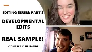 Editing Series Part 2: Developmental Editing | Editing Samples